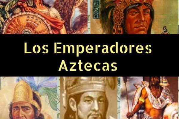 Emperadores aztecas