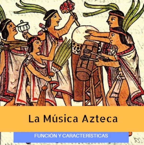 La Música Azteca Prehispánica Funciones Ceremoniales y Características La Música Azteca Prehispánica Funciones Ceremoniales y Características